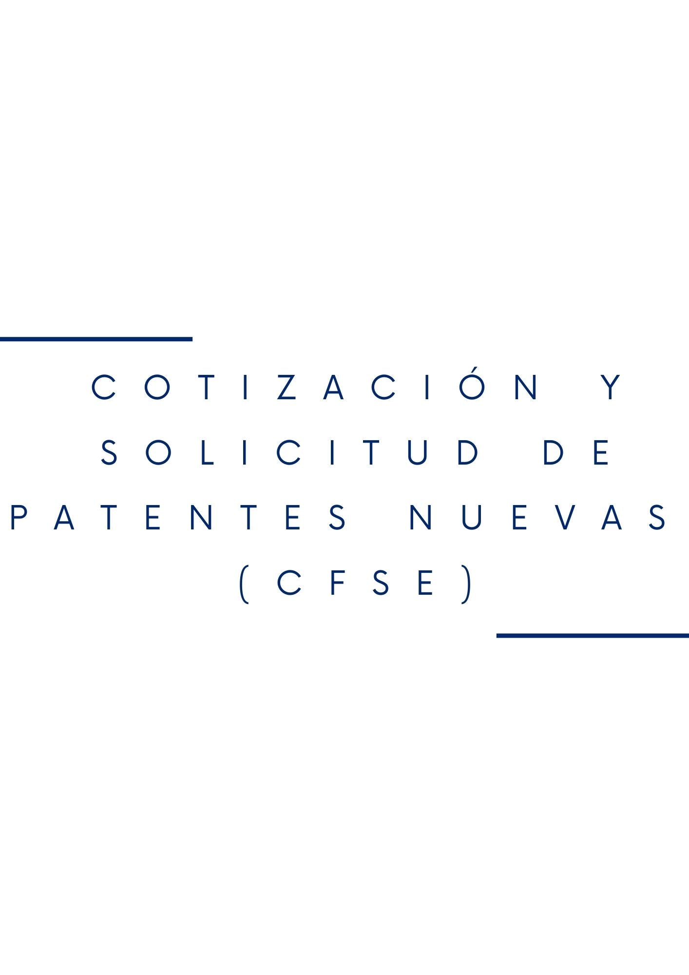 Cotización y solicitud de pólizas nuevas en CFSE