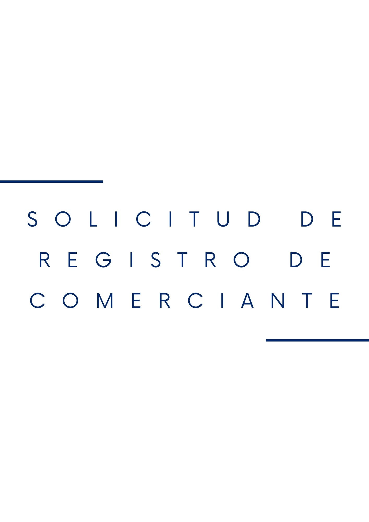 Solicitud Registro de Comerciante