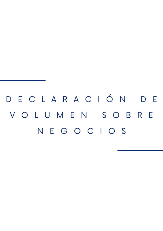 Declaración de Volumen sobre Negocios